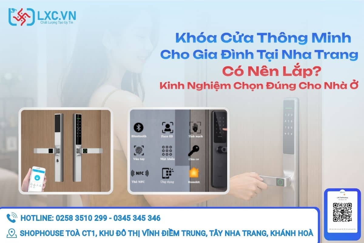 Khóa Cửa Thông Minh Cho Gia Đình Tại Nha Trang – Có Nên Lắp? Kinh Nghiệm Chọn Đúng Cho Nhà Ở