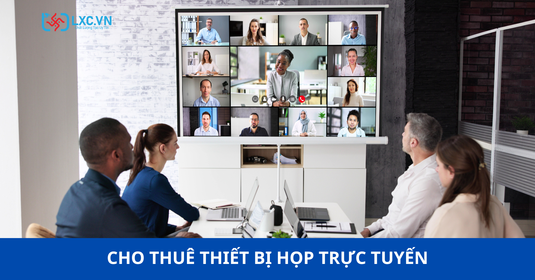 CHO THUÊ THIẾT BỊ HỘI NGHỊ